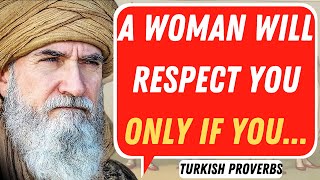 Famous Turkish Proverbs That The Western World Can't Even Understand | Quotes, Aphorisms and Saying!