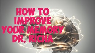 How to improve memory