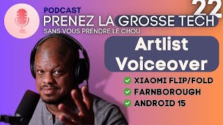 Artlist Voiceover😱, Xiaomi Mix Flip/Fold📱, Farnbourough 🛫,  RogAlly X | PGT22