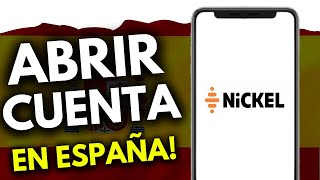 Cómo Abrir una Cuenta Nickel en España (GUÍA COMPLETA)