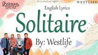 Solitaire - Westlife - The Love Album (2006) - English Lyrics