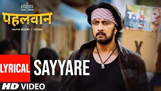 Sayyare Lyrical Song | Armaan Malik | Kichcha Sudeepa, Suniel Shetty, Aakanksha Singh