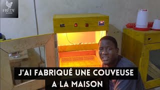 Fabriquer une Couveuse à oeufs facilement à la maison