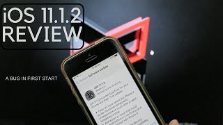 iOS 11.1.2 iPhone SE Review