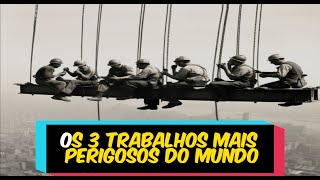 Os 3 trabalhos mais perigosos do mundo #capcut #trabalho #perigo #curiosidades #fatos #mundo