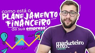 Como criar um Planejamento Financeiro