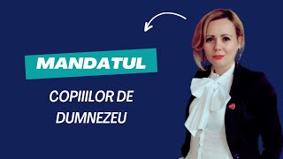 Este vremea manifestării copiiilor de Dumnezeu! Mandatul fiilor și fiicelor de Dumnezeu