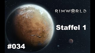 Rimworld # 034 Wir sind über den Berg