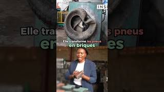 Elle transforme les pneus en briques ! Source : business insider #innovation #innovation #recyclage