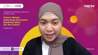 Webinar Kewirausahaan Intrec 2024 - Future-Ready: Unlocking Innovative Business Ideas for the Future