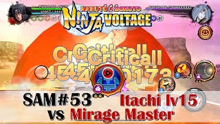 [NxB] SAM#53 maxed Itachi vs Mirage Master