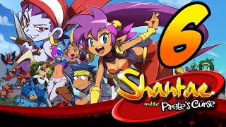 RUN RUN ROTTYTOPS! | Shantae and the Pirate's Curse - PART 6