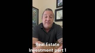 Real Estate Investment Part 1