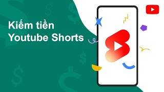 Cách kiếm tiền từ video ngắn Youtube shorts | Thủ Thuật TV - kiếm tiền youtube