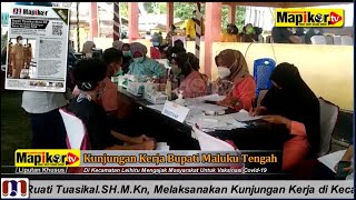 Bupati & Ketua TP PKK Kab. Maluku Tengah, Melaksanakan Kunjungan Kerja di Kecamatan Leihitu