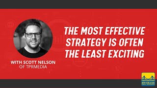 The Most Effective Strategy is Often the Least Exciting...