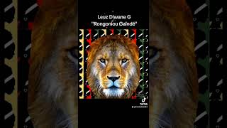 Leuz Diwane G - Rongoniou gaïdé