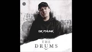 Dr. Phunk: The Drums