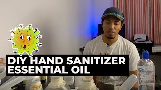 DIY hand sanitizer Essential Oil