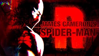 James Cameron's Spider-Man | A Story Breakdown