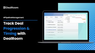 Track Deal Progression and Timing With Dealroom