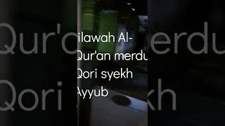 tilawah Al-Qur'an merdu # murrotal#shortsviral#fypシ゚