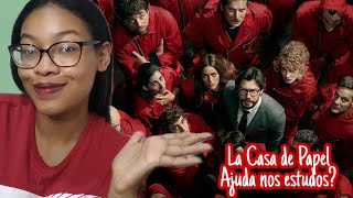 3 PONTOS QUE LA CASA DE PAPEL TE AJUDOU NOS ESTUDOS | Amanda Karolayne