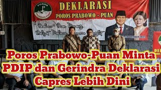 Berita Terupdate 10 Desember 2021 "Poros Prabowo-Puan Minta PDIP Dan Gerindra Deklarasi Capres"