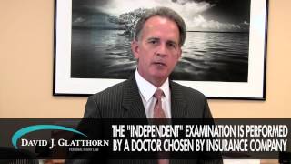 Independent Medical Examinations PT 1 of 2 - Florida Personal Injury Lawyer