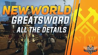 New World Brimstone Sands - GREAT SWORD DETAILS!