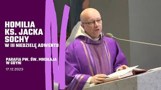 Homilia ks. Jacka Sochy z 17.12.2023 - III Niedziela Adwentu (Msza w kościele św. Mikołaja w Gdyni)