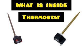 What is inside Geyser Thermostat ! What is inside Thermostat ! Naresh Kumar