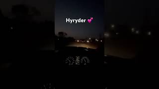 Hyryder night drive 🚙💕#shorts #hyryder #grandvitara #newcar #toyota #elevate #hybrid