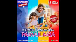 AUXILIAR EN EDUCACIÓN INFANTIL Y PARVULARIA DÍA 2