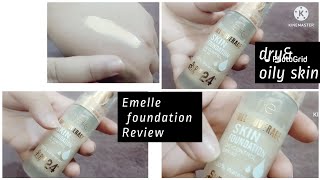 Emelie Foundation Review for dry &oily Skin