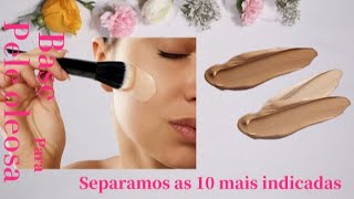 10 Melhores Bases Para Pele oleosa | Maquiagem Livre de Brilho #baseparapele