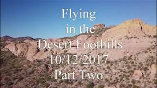 Hozona Channel Presents Flying the Desert Foothills Part Two