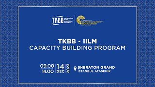 The IILM-TKBB Capacity Building Program