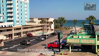 El Dorado Motel | Myrtle Beach, South Carolina Hotel