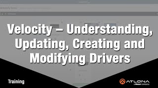 Velocity – Understanding, Updating, Creating and Modifying Drivers