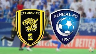 مباراة الهلال والاتحاد اليوم دوري روشن السعودي Today’s Al Hilal match, Saudi Roshen League