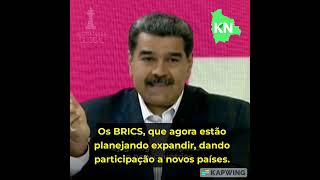 Maduro: os BRICS são a força dinamizadora do surgimento do mundo multipolar