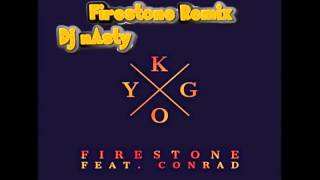 kygo -  firestone remix ft conrad sewell & dj nasty