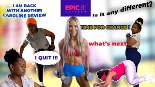 Why I couldn't finish CAROLINE GIRVAN'S EPIC 3 PROGRAM| Honest review | is it different from EPIC 2?