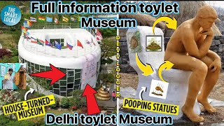 Full information toylet 🚽 museum in India 🇮🇳 | Delhi toylet 🚽 | pooping statues | Houser Museum