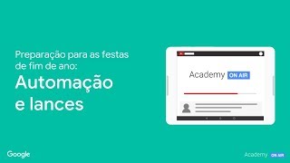 Academy on Air: Preparação para as festas de fim de ano: automação e lances (22.10.18)