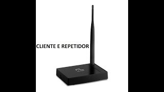 como configurar roteador Multilaser re058 cliente e repetidor