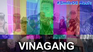 "VINAGANG" - RichChoi x Megazetz x SmileOS Music