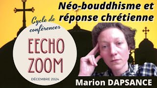 Quête néo bouddhiste et réponse chrétienne - Marion DAPSANCE