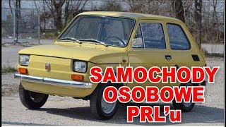 Samochody osobowe PRL - Warszawa, Syrena, Fiat, Polonez